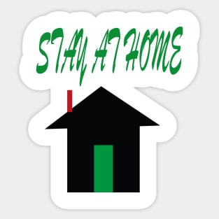 stay at home Sticker